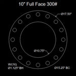 10" Full Face Flange Gasket (w/16 Bolt Holes) - 300 Lbs. - 1/8" Thick Nitrile (NBR) Buna-N