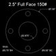 2-1/2" Full Face Flange Gasket (w/4 Bolt Holes) - 150 Lbs. - 1/8" Thick Garlock IFG-5500