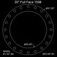 20" Full Face Flange Gasket (w/20 Bolt Holes) - 150 Lbs. - 1/8" Thick Garlock IFG-5500